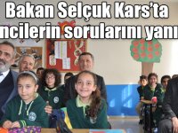 Bakan Selçuk Kars’ta öğrencilerin sorularını yanıtladı