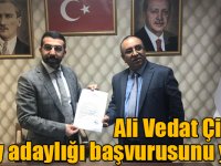 İnşaat Mühendisi Ali Vedat Çiftçi, aday adaylığı başvurusunu yaptı