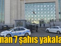 Kars’ta aranan 7 şahıs yakalandı
