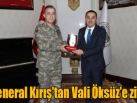 Tuğgeneral Kırış'tan Vali Öksüz'e ziyaret!
