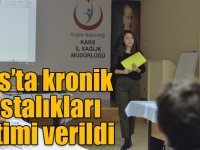 Kars’ta kronik hastalıkları eğitimi verildi