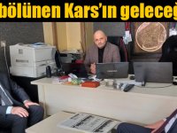 Naif Alibeyoğlu: Asıl bölünen Kars’ın geleceğidir