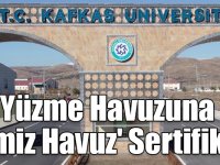 KAÜ Yüzme Havuzuna 'Temiz Havuz' Sertifikası