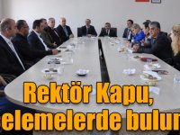 Rektör Kapu, akademik birimlerde incelemelerde bulundu