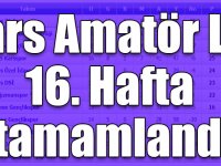 Kars Amatör Lig 16. Hafta tamamlandı