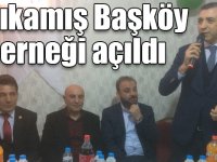 Sarıkamış Başköy Derneği açıldı
