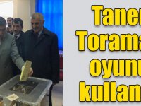 Taner Toraman oyunu kullandı