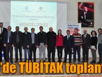 KAÜ’de TÜBİTAK toplantısı!