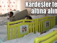 Cıvadan zehirlenen kardeşler tedavi altına alındı