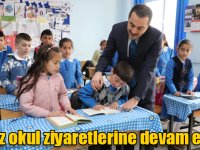 Kars Valisi Türker Öksüz okul ziyaretlerine devam ediyor