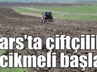 Karlar geç eriyince çiftçilik de gecikmeli başladı