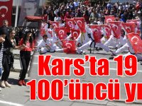Kars’ta 19 Mayıs’ın 100’üncü yıl coşkusu