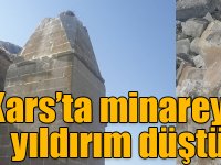 Kars’ta minareye yıldırım düştü
