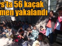 Kars’ta 56 kaçak göçmen yakalandı