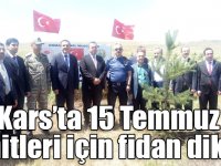 Kars’ta 15 Temmuz şehitleri için fidan dikildi