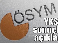 YKS sonuçları açıklandı (Yüksek Öğretim Kurumu sınav sonuçları)