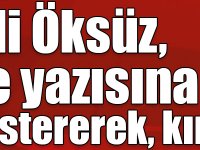 Kars Valisi Türker Öksüz, Odatv yazarının yazısını kınadı!