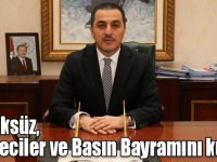 Kars Valisi Türker Öksüz, 24 Temmuz Gazeteciler ve Basın Bayramını kutladı