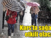Kars'ta sağanak etkili olacak