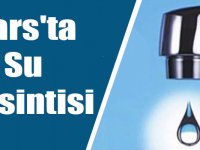 Kars’ta 3 gün su kesintisi yapılacak