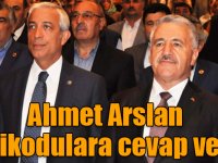Ahmet Arslan dedikodulara cevap verdi!