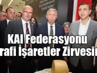 KAI Federasyonu Coğrafi İşaretler Zirvesinde!