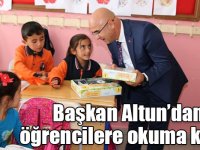 Başkan Altun’dan öğrencilere okuma kitabı