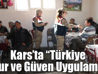 Kars’ta “Türkiye Huzur ve Güven Uygulaması”