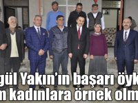 Songül Yakın’ın başarı öyküsü, tüm kadınlara örnek olmalı!