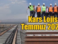 Kars Lojistik Merkezi Temmuz 2020’de açılacak