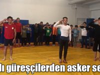 Karslı güreşçilerden asker selamı