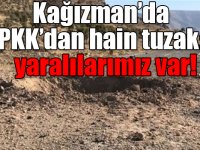 Kağızman’da PKK’dan hain tuzak: yaralılarımız var!