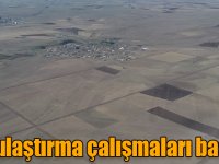 Toplulaştırma çalışmaları başladı