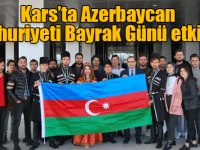 Kars’ta Azerbaycan Cumhuriyeti Bayrak Günü etkinliği