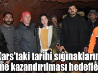 Kars'taki tarihi sığınakların turizme kazandırılması hedefleniyor