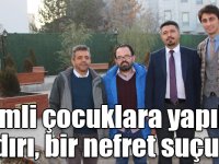Otizmli çocuklara yapılan saldırı, bir nefret suçudur