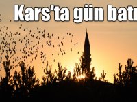 Kars'ta gün batımı!