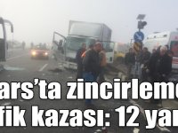 Kars’ta zincirleme trafik kazası: 12 yaralı