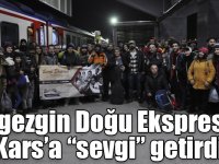 180 gezgin Doğu Ekspresiyle Kars’a “sevgi” getirdi