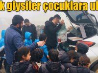 Kışlık giysiler çocuklara ulaştı!