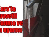 Kars’ta kuvvetli buzlanma ve don uyarısı