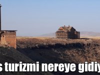 Kars turizmi nereye gidiyor?