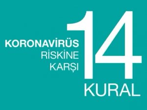 Koronavirüs Riskine Karşı 14 Kural