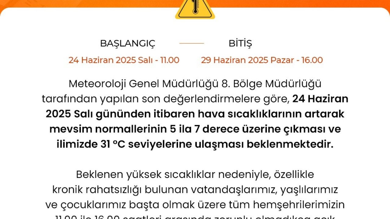 Niğde Valiliğinden Sıcak Hava Uyarısı
