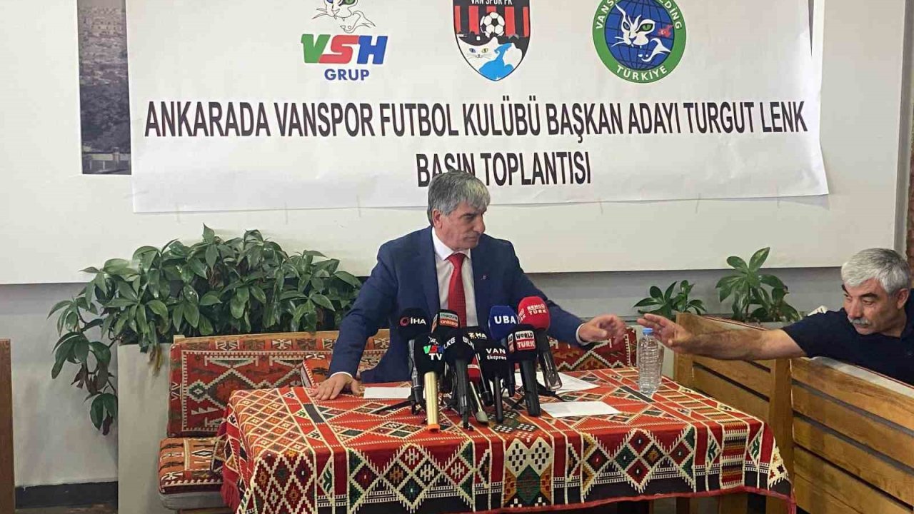 Turgut Lenk: "Vanspor’u gerektiği yerde Süper Lig’e çıkarma çabamız olacak"