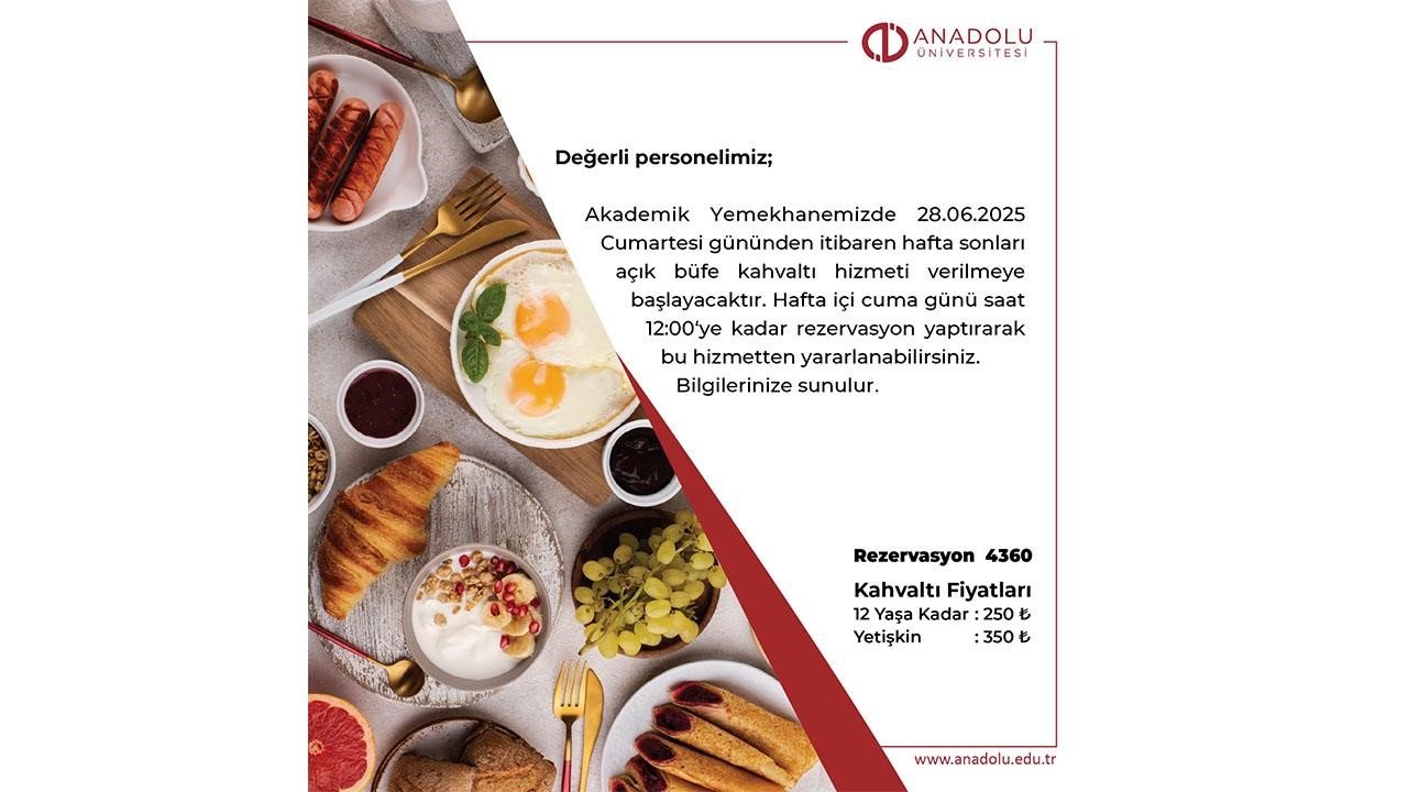 Akademik ve idari personele açık büfe kahvaltı hizmeti başladı