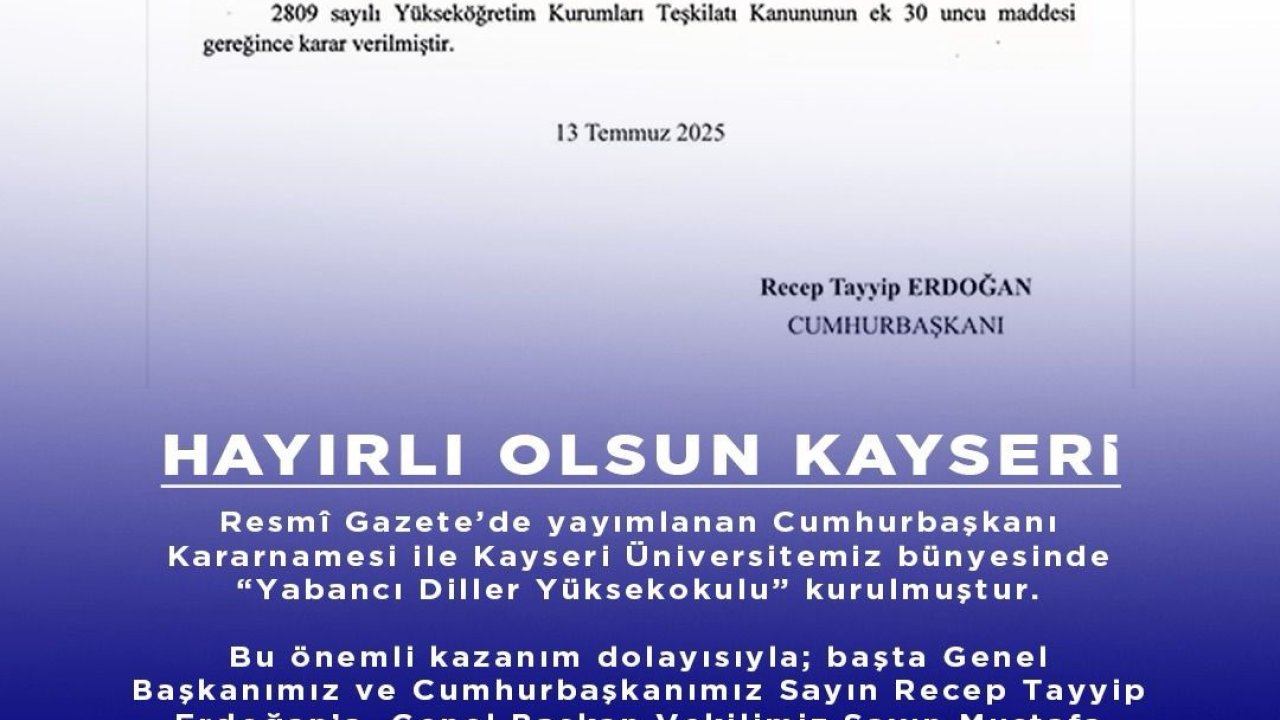 Kayseri’ye Yabancı Diller Yüksekokulu müjdesi