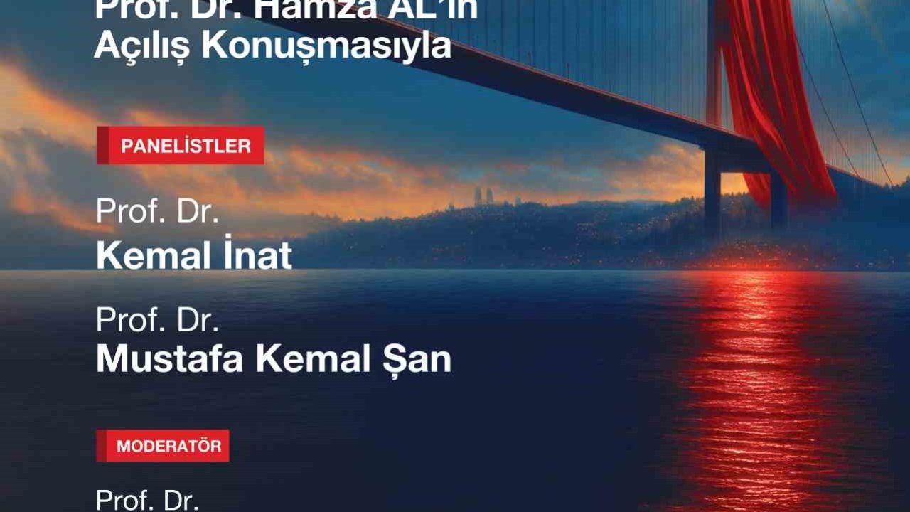 SAÜ’de 15 Temmuz’un toplumsal ve politik anatomisi konuşulacak