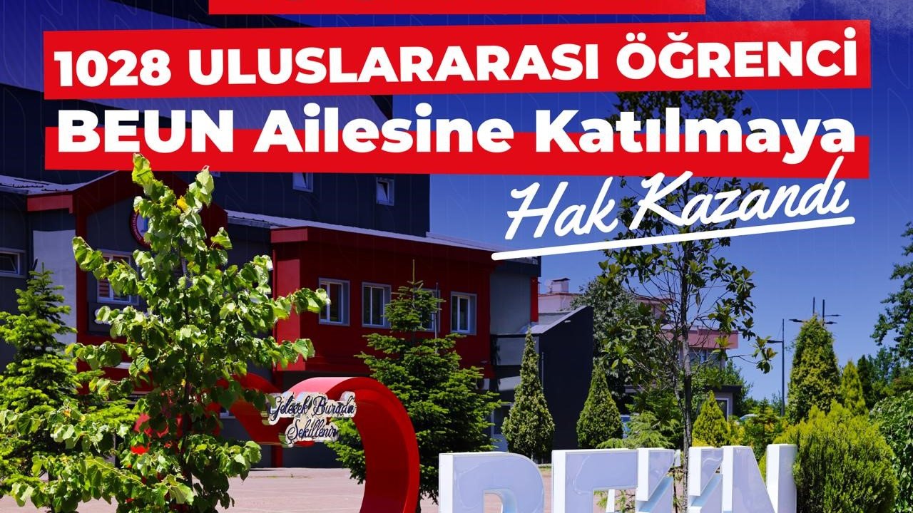 BEUN Uluslararası öğrencilerin gözdesi olmaya devam ediyor