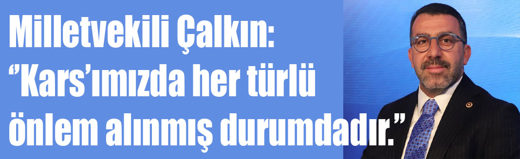 Milletvekili Çalkın'dan şap hastalığı açıklaması